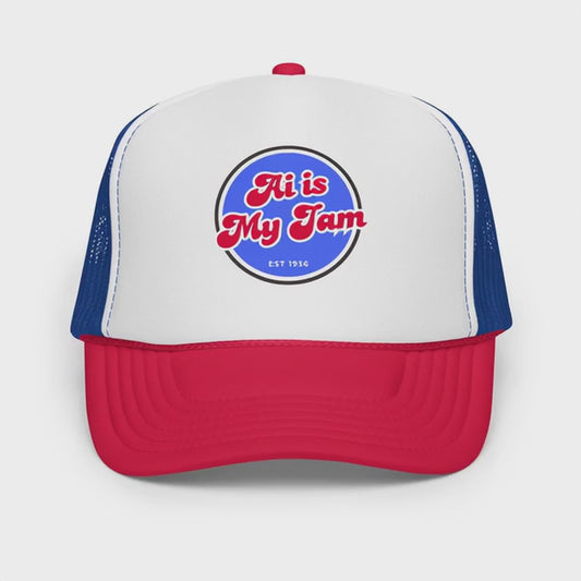 Ai Merch I Ai is My Jam Trucker Hat