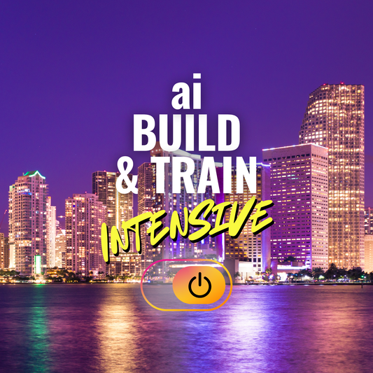 🔧 THE AI BUILD & TRAIN INTENSIVE